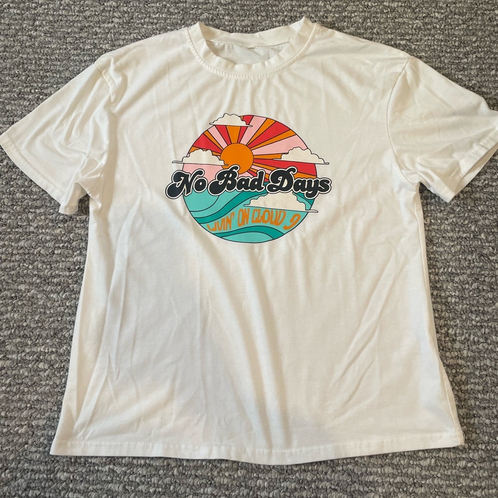 No Bad Days TShirt
